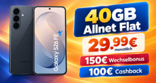 Samsung Galaxy S26 FE 256GB für einmalig 192€ mit 40GB Allnet Flat & 150€ Rufnummermitnahmebonus & 100€ Cashback nur 29.99€ monatlich