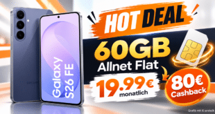 Samsung Galaxy S26 FE mit 60GB Allnet Flat & 80€ Cashback nur 19.99€ monatlich
