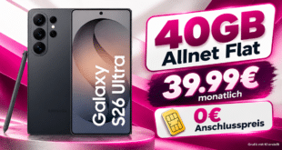 Samsung Galaxy S26 Ultra für einmalig 139€ mit 40GB Allnet Flat nur 39.99€ monatlich