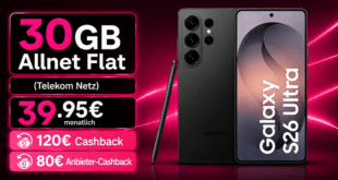 Samsung Galaxy S26 Ultra für einmalig 299 Euro mit 30GB Telekom Allnet Flatrate & 120€ Telekom Cashback & 80€ Anbieter Cashback nur 39.95€ monatlich