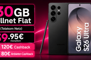 Samsung Galaxy S26 Ultra für einmalig 299 Euro mit 30GB Telekom Allnet Flatrate & 120€ Telekom Cashback & 80€ Anbieter Cashback nur 39.95€ monatlich