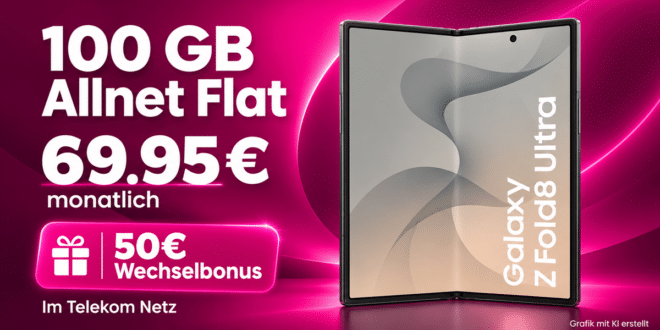 Samsung Galaxy Z Fold8 Ultra für einmalig 449€ mit 100GB Allnet Flat & 50€ Wechselbonus für 69.95€ monatlich