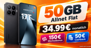 Xiaomi 17T Pro mit 50GB Allnet Flat & 150€ Wechselbonus & 50€ Cashback nur 34.99€ monatlich