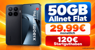 Xiaomi 17T Pro für einmalig 100€ mit 50GB Allnet Flat & 120€ Startguthaben nur 29.99€ monatlich