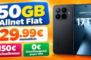 Xiaomi 17T Pro für einmalig 189€ mit 50GB Allnet Flat & 150€ Wechselbonus nur 29.99€ monatlich