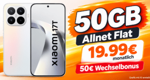 Xiaomi 17T & Xiaomi Tag für einmalig 100€ mit 50GB Allnet Flat & 50€ Wechselbonus nur 19.99€ monatlich