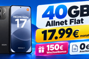 Xiaomi Redmi Note 17 256GB mit 40GB Allnet Flat & 150€ Wechselbonus nur 17.99€ monatlich