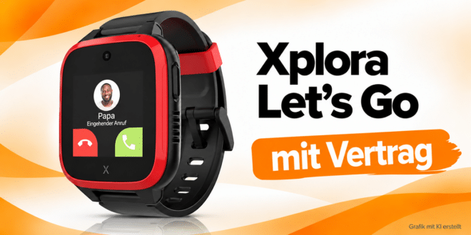 Xplora Let's Go mit Vertrag – aktuelle Angebote & Deals