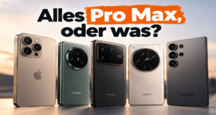 Alles Pro Max, oder was? Die neuen Smartphone-Flaggschiffe haben es in sich!