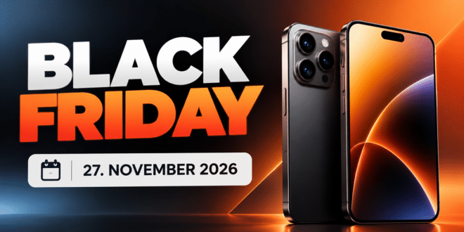 Black Friday 2026: Die besten Handy-Deals mit Vertrag starten oft schon früher
