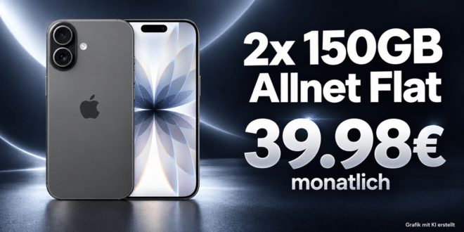 iPhone 17 für einmalig 99€ mit 2x 150GB Allnet Flat nur 39.98€ monatlich