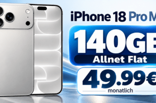 iPhone 18 Pro Max für einmalig 350€ mit 140GB Allnet Flat nur 49.99€ monatlich