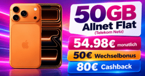 iPhone 17 Pro Max für einmalig 79€ mit 50GB Allnet Flat & 50€ Wechselbonus und 80€ Cashback für nur 54.98€ monatlich