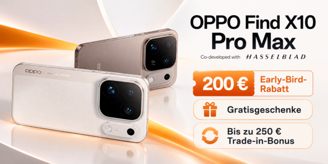 OPPO Find X10 Pro Max: 200 € Rabatt und Gratisgeschenke – Launch am 21. Oktober