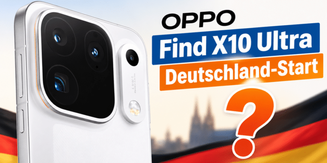 OPPO Find X10 Ultra: Neue Kamera-Gerüchte – kommt das Flaggschiff 2027 mit Vertrag nach Deutschland?
