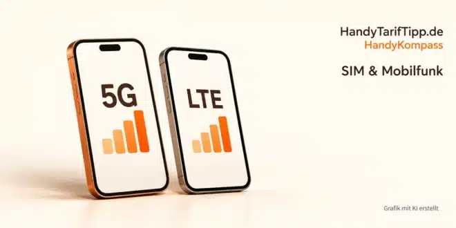 5G oder LTE: Welche Unterschiede für deinen Tarif wichtig sind